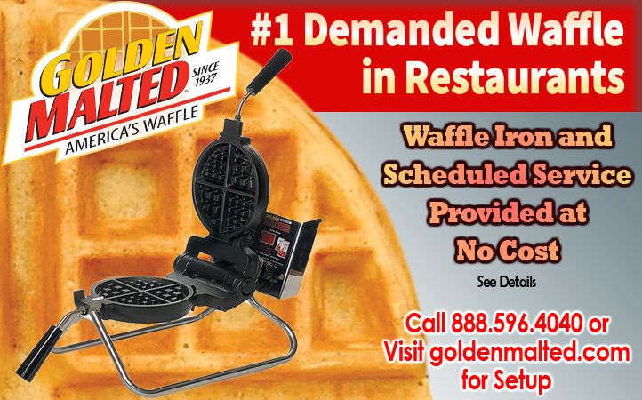 Golden malted waffles: irons provided at no cost & proven to increase customer satisfaction Golden malted waffles: irons provided at no cost & proven to increase customer satisfaction